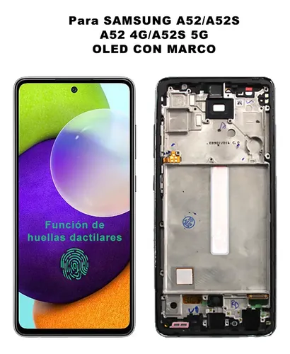 [731783] SAMSUNG A52 / A52S OLED [BIG] / CON MARCO